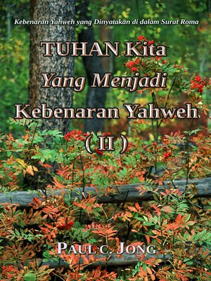 cover image of TUHAN Kita Yang Menjadi Kebenaran Yahweh (II)